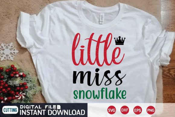 Little Miss Snowflake SVG Design: Graphics & T-Shirt Designs